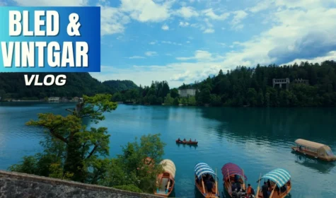 Bled & Vintgar
